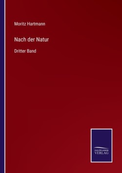 Nach der Natur