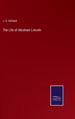 Life of Abraham Lincoln