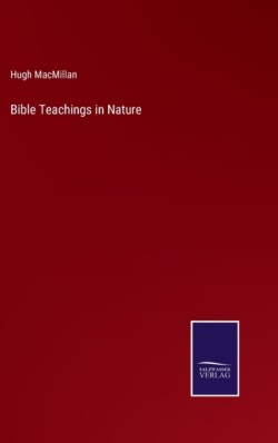 Bible Teachings in Nature