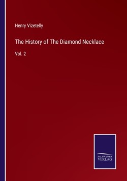 History of The Diamond Necklace