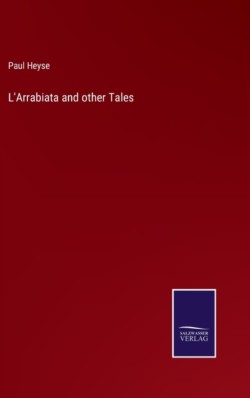 L'Arrabiata and other Tales