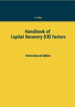 Handbook of Capital Recovery (CR) Factors