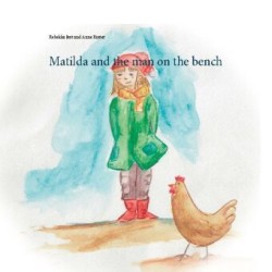 Matilda and the man on the bench