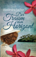 Der Traum vom Horizont