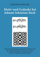Motiv und Gedanke bei Johann Sebastian Bach