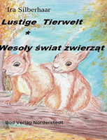 Lustige Tierwelt / Wesoly swiat zwierzat