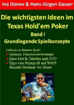 Die wichtigsten Ideen im Texas Hold'em Poker