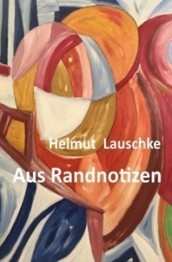 Aus Randnotizen