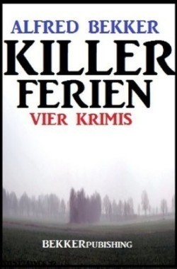 Killer-Ferien: Vier Krimis