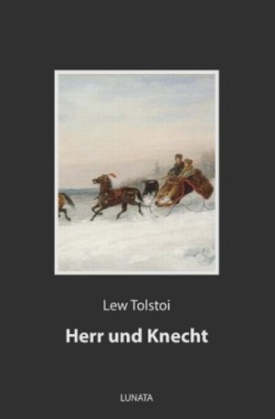 Herr und Knecht