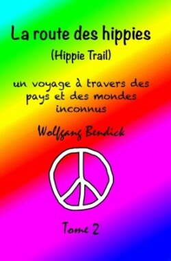 La Route des Hippies 2