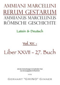 Ammianus Marcellinus Römische Geschichte XV.