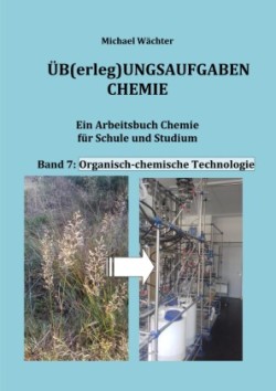 Organisch-chemische Technologie