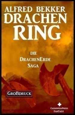 Die Drachenerde Saga 2: Drachenring