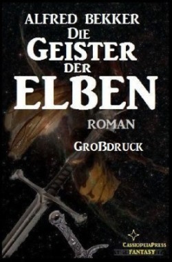 Die Geister der Elben: Elbenkinder 6