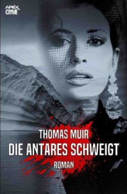 DIE ANTARES SCHWEIGT