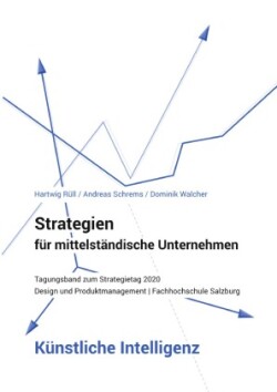 Strategien  für mittelständische Unternehmen - Künstliche Intelligenz