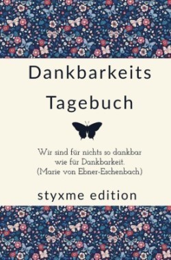 Dankbarkeitstagebuch als Achtsamkeit