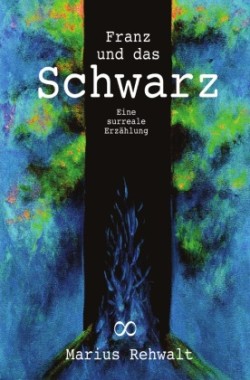 Franz und das Schwarz