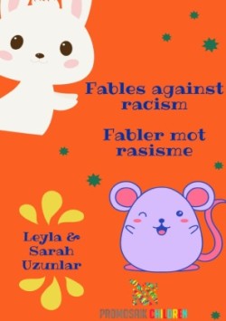 Fables against Racism - Fabler mot rasisme