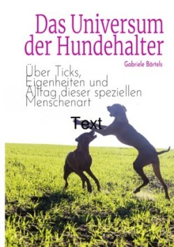 Das Universum der Hundehalter