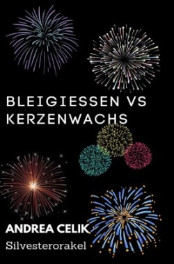 Bleigießen vs Kerzenwachsgießen