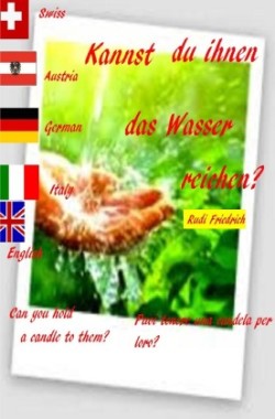 Kannst du ihnen das Wasser reichen? Can you hold a candle to them? deutsch itaienisch englisch