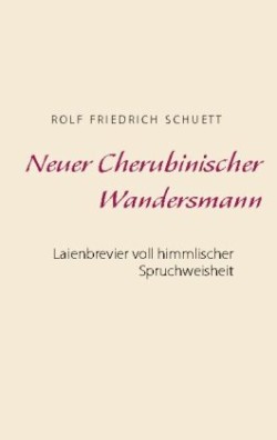 Neuer Cherubinischer Wandersmann