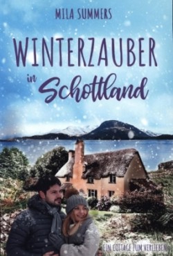 Winterzauber in Schottland
