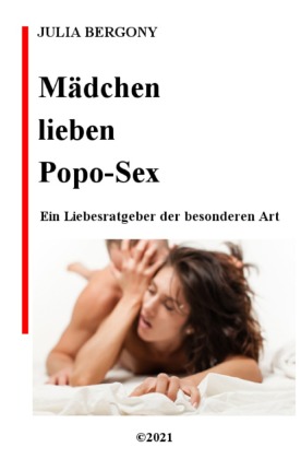 Mädchen lieben Popo-Sex