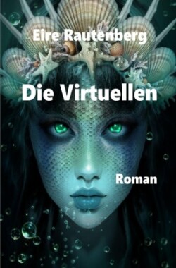 DIE VIRTUELLEN