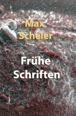 Frühe Schriften