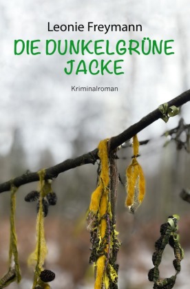 Die dunkelgrüne Jacke