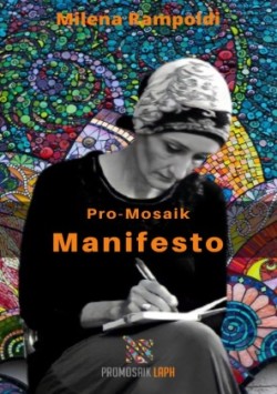 Pro-Mosaik Manifesto