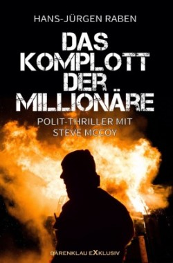 Das Komplott der Millionäre