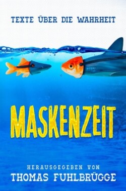 Maskenzeit