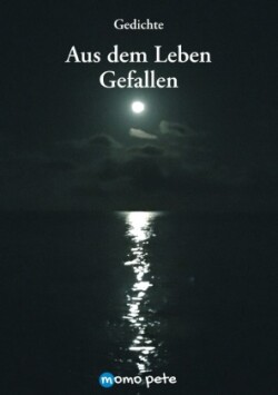 Aus dem Leben Gefallen