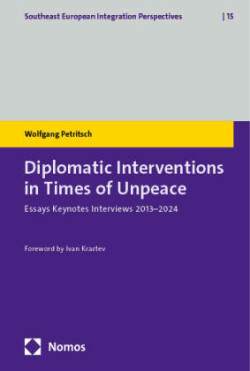 Diplomatic Interventions in Times of Unpeace