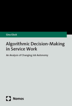 Algorithmic Decision-Making in Service Work