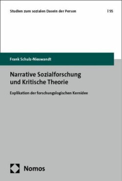 Narrative Sozialforschung und Kritische Theorie