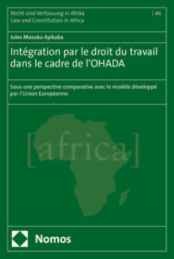 Intégration par le droit du travail dans le cadre de l'OHADA