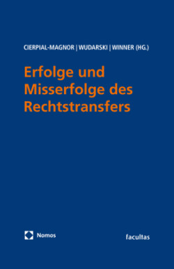 Erfolge und Misserfolge des Rechtstransfers