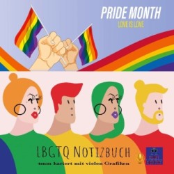 Pride Month Love is Love LBGTQ Notizbuch 4mm kariert mit vielen Grafiken