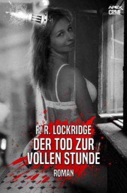 DER TOD ZUR VOLLEN STUNDE