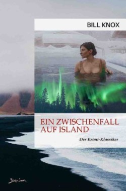 EIN ZWISCHENFALL AUF ISLAND