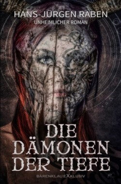 Die Dämonen der Tiefe