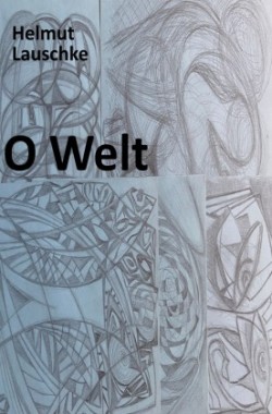 O Welt