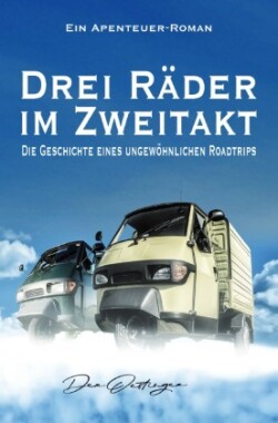 Drei Räder im Zweitakt