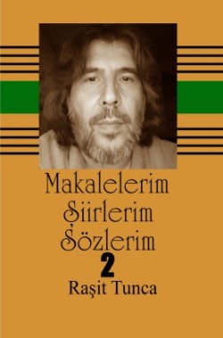 Makalelerm Siirlerim Sözlerim 2