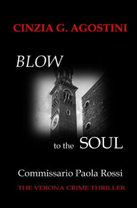 Commissario Paola Rossi - Blow to the Soul